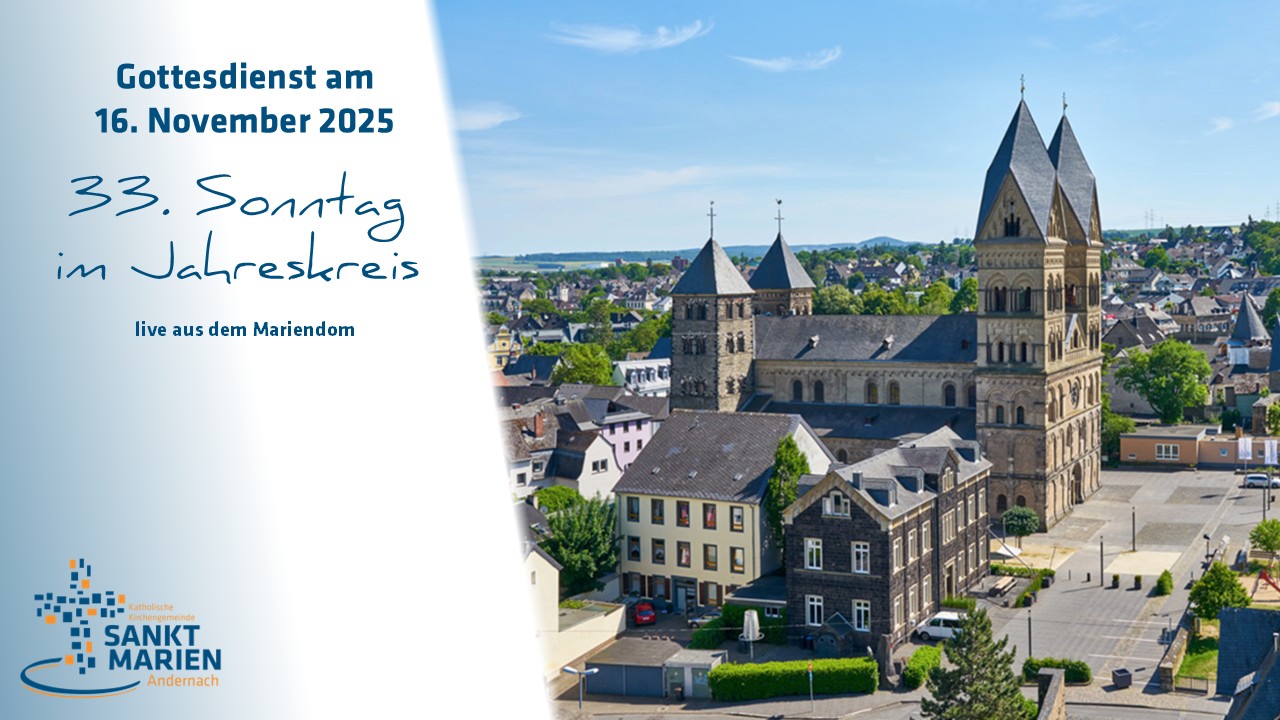33. Sonntag im Jahreskreis_16.11.2025